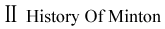 History of Minton